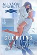 Courting Disaster (Pineville Romance,... - Bild 1
