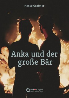 Anka und der große Bär (eBook, ePUB) - Grabner, Hasso
