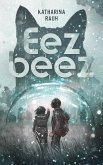 Eezbeez (eBook, ePUB)
