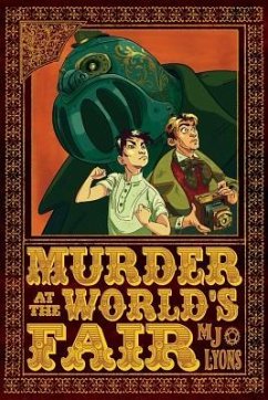 Murder at the World's Fair - Lyons, M. J.