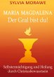 Maria Magdalena: Der Gral bist du - Bild 1