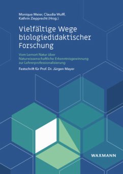 Vielfältige Wege biologiedidaktischer Forschung