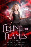 Feline The Flames (Firehouse Witches, #2) (eBook, ePUB)