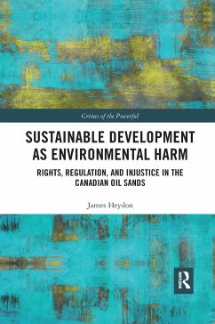 Sustainable Development as Environmental Harm - Heydon, James