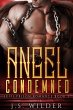 Angel Condemned (SciFi Prison Romance,... - Bild 1