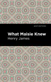 What Maisie Knew (eBook, ePUB)