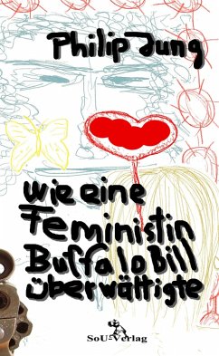 Cover Wie eine Feministin Buffalo Bill überwältigte (eBook, ePUB)