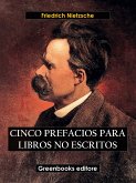 Cinco prefacios para libros no escritos (eBook, ePUB)