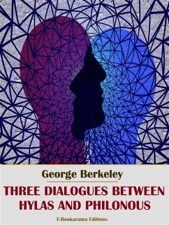 Three Dialogues between Hylas and Philonous (eBook, ePUB) - Berkeley, George
