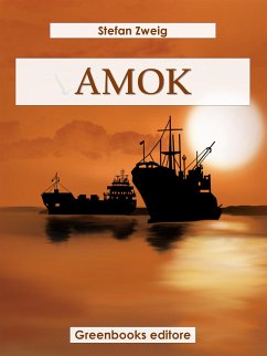 Amok (eBook, ePUB) - Zweig, Stefan