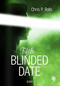 Fifth Blinded Date - Rolls, Chris P.