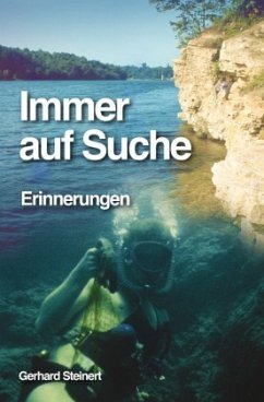 Immer auf Suche - Steinert, Gerhard