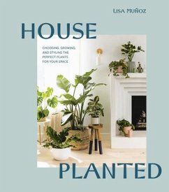 House Planted - Munoz, Lisa