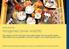 Königliches Dinner ANDERS - Eckert, Dorothea Maria