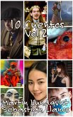 10 Cuentos vol 2 (eBook, ePUB) 10 Cuentos vol 2 (eBook, ePUB)