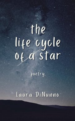 The Life Cycle of a Star (eBook, ePUB) - Dinunno, Laura