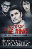 Out of the Ring (The Asylum Fight Club Book 11) (eBook, ePUB)