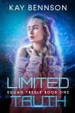 Limited Truth (Squad Treble, #1) (eBook, ePUB)