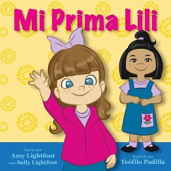 Mi Prima Lili (My Cousin Lili - Spanish Book) - Lightfoot, Amy