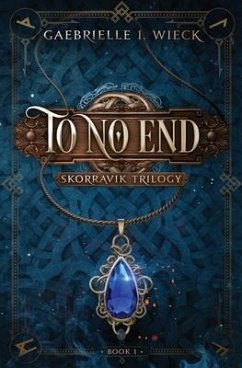 To No End - Wieck, Gaebrielle I.