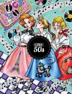 Fashionable 50s: The 1950s Coloring Book - Lightburst Media