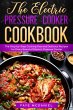 The Electric Pressure Cooker Cookbook:... - Bild 1