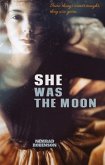 She Was The Moon (eBook, ePUB)