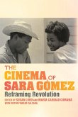 The Cinema of Sara Gómez (eBook, ePUB)
