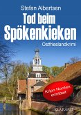 Tod beim Spökenkieken. Ostfrieslandkrimi (eBook, ePUB)