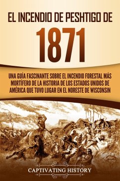 Cover El Incendio de Peshtigo de 1871 (eBook, ePUB)