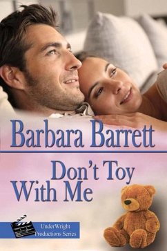 Don't Toy with Me (UnderWright Productions Book series) (eBook, ePUB) - Barrett, Barbara