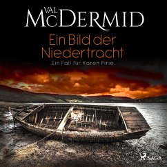 Ein Bild der Niedertracht / Karen Pirie Bd.6 (MP3-Download) - McDermid, Val