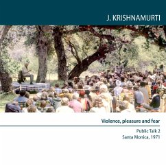 Violence, pleasure and fear (MP3-Download) - Krishnamurti, Jiddu