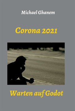 Corona 2021 (eBook, ePUB) - Ghanem, Michael