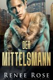 Der Mittelsmann (eBook, ePUB) Der Mittelsmann (eBook, ePUB)