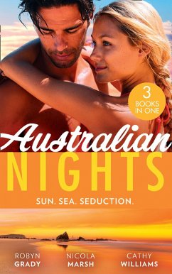 Cover Australian Nights: Sun. Sea. Seduction.: Losing Control (The Hunter Pact) / Play Thing / Bought to Wear the Billionaire's Ring (eBook, ePUB)