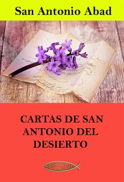 Cartas de San Antonio del Desierto (eBook, ePUB) - San Antonio Abad