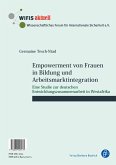 Empowerment von Frauen in Bildung und Arbeitsmarktintegration / L'autonomisation des femmes dans le domaine de l'éducation et l'intégration dans le marché du travail (eBook, PDF)