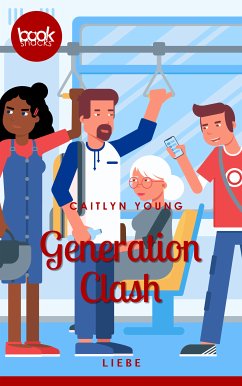 Generation Clash (eBook, ePUB) - Young, Caitlyn