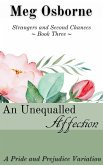An Unequalled Affection (Strangers and Second Chances, #3) (eBook, ePUB)