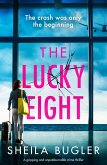 The Lucky Eight (eBook, ePUB)