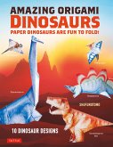 Amazing Origami Dinosaurs (eBook, ePUB)