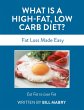 What is a High-Fat Low Carb Diet?... - Bild 1