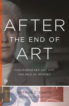 After the End of Art (eBook, ePUB) - Danto, Arthur C.
