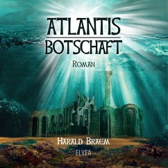 Atlantis - Botschaft (MP3-Download) - Braem, Harald