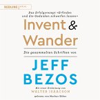Invent and Wander – Das Erfolgsrezept &quote;Erfinden und die Gedanken schweifen lassen&quote; (MP3-Download)