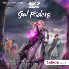 Dunkelheit bricht herein / Star Stable: Soul Riders Bd.3 (MP3-Download) - Dahlgren,Helena