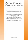 Strategien des Begehrens: Homotextualität in der deutschen und mexikanischen Literatur des 20. Jahrhunderts