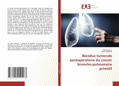 Récidive tumorale postopératoire du cancer broncho-pulmonaire primitif - Kamoun, Hela;Meddeb, Amani