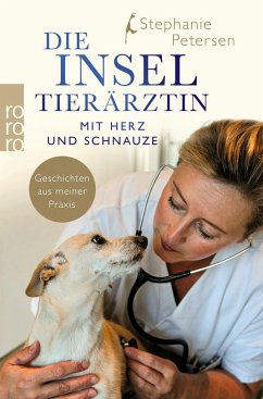 Die Inseltierärztin - Petersen, Stephanie